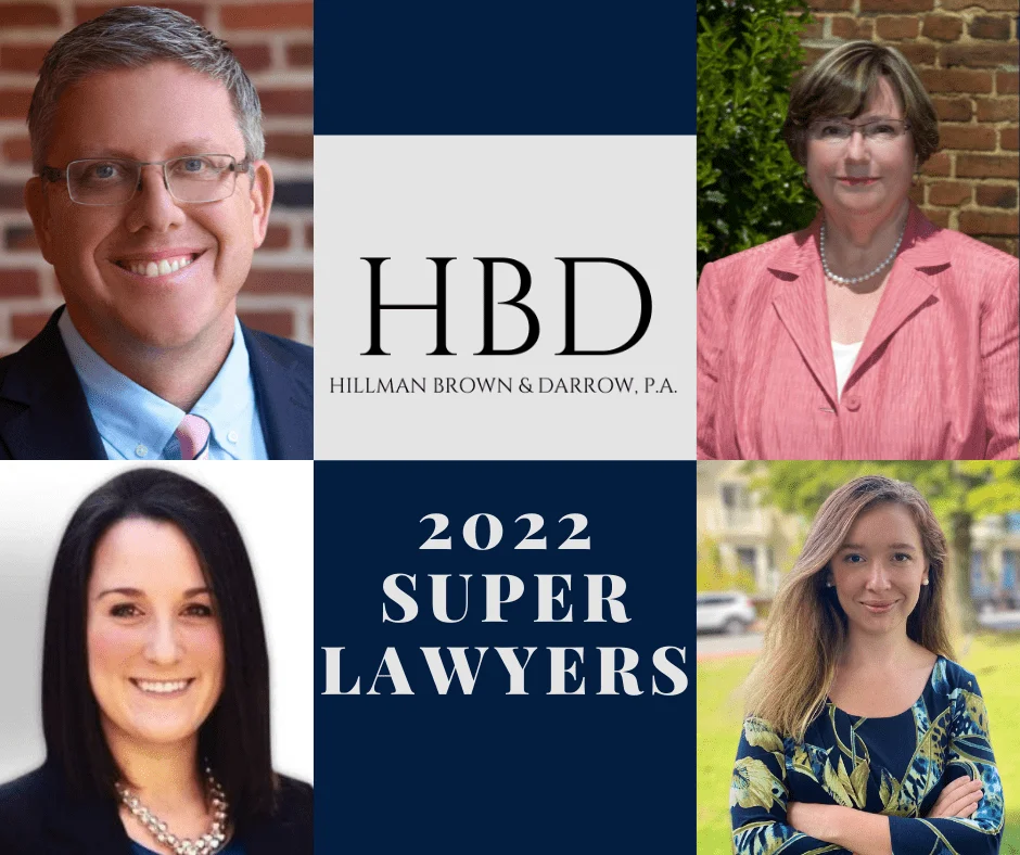 Professional headshots of four lawyers surrounding Hillman Brown & Darrow, P.A. logo and 2022 Super Lawyers text.
